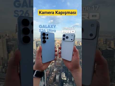 Samsung Galaxy S26 Kamera Karşılaştırması | Trabzon Vip İletişim