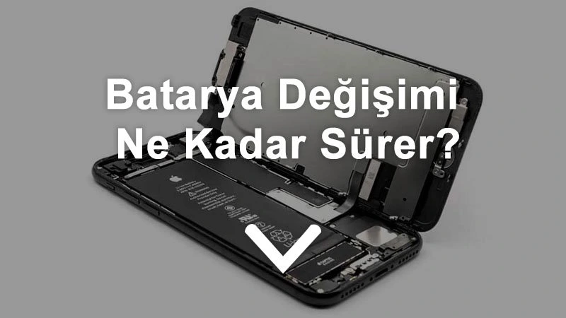Batarya Değişimi Ne Kadar Sürer? | Vip İletişim Trabzon